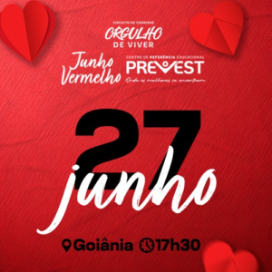 Circuito Orgulho de Viver Etapa Junho Vermelho Colégio Prevest