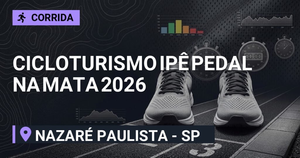 Cicloturismo Ipê Pedal na Mata 2026