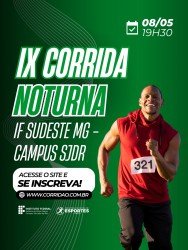 Ix Corrida Noturna If Sudeste MG – Campos Sjdr