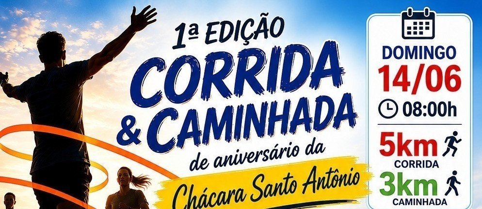1ª Corrida Aniversário da Chácara Santo Antônio