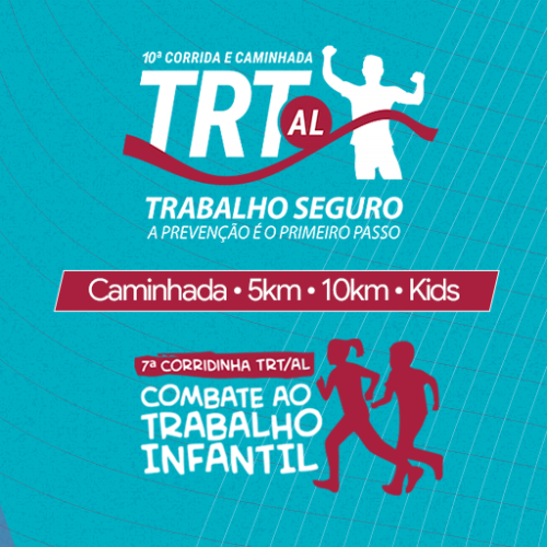 10ª Corrida TRT 19ª AL – Trabalho Seguro