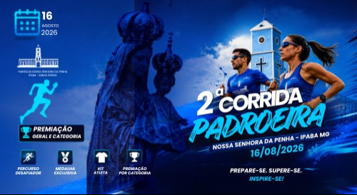 2ª Corrida da Padroeira Nossa Senhora da Pena – Mg