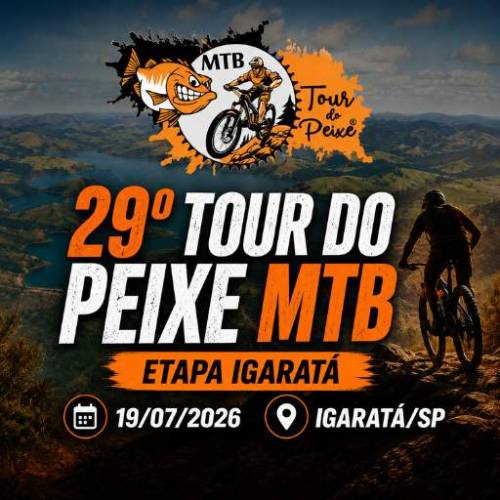 29º Tour do Peixe MTB – Etapa Igaratá