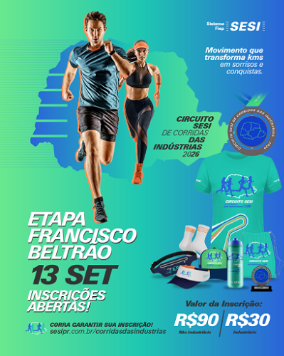 Circuito SESI de Corridas das Indústrias – Etapa Francisco Beltrão