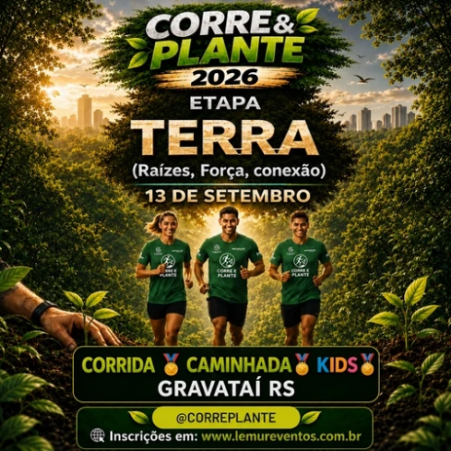 Corre e Plante – Etapa Terra
