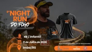 8° Night Run do Fogo em Imbé