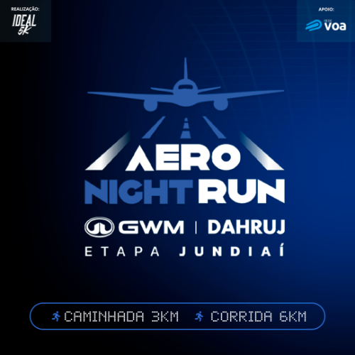 Aero Night Run – GWM Dahruj – Etapa Jundiaí 2026