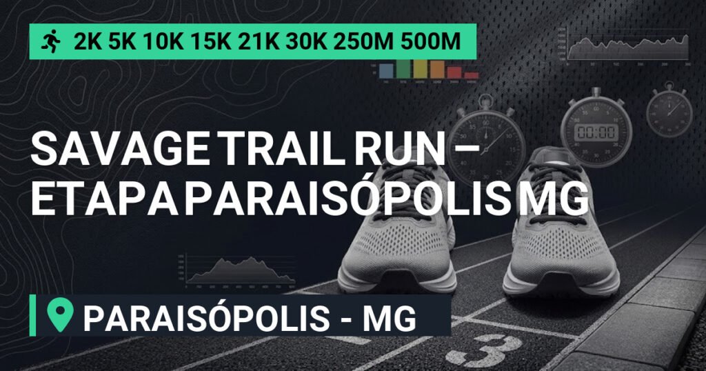 Savage Trail Run – Etapa Paraisópolis MG 2026