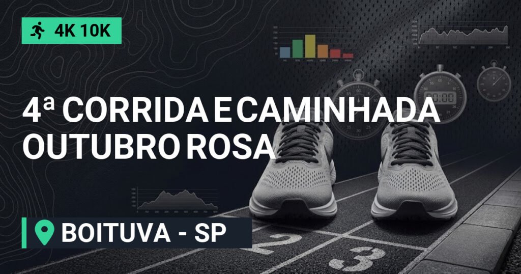 4ª Corrida e Caminhada Outubro Rosa
