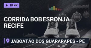 Corrida Bob Esponja | Recife