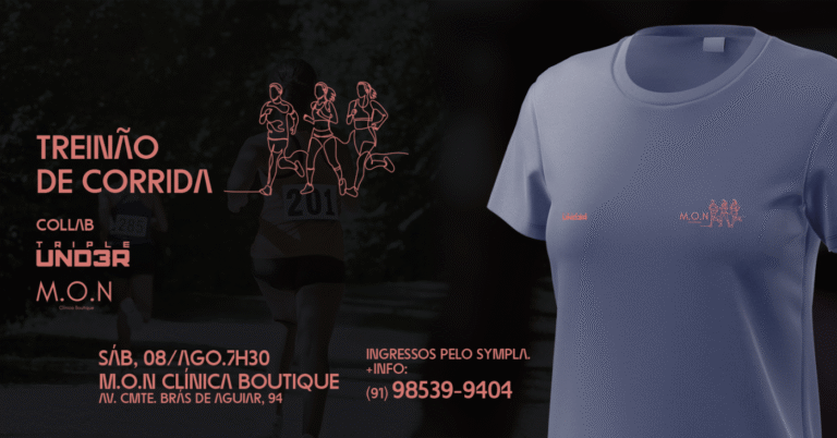 Treinão de Corrida I Collab Triple Under & MOM Clínica Boutique