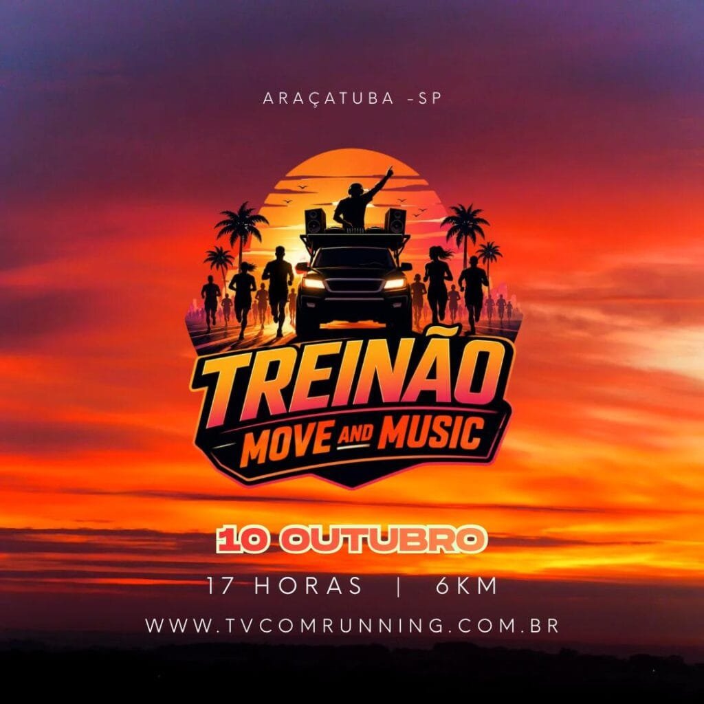 Treinão – Move And Music 6K Araçatuba Sp