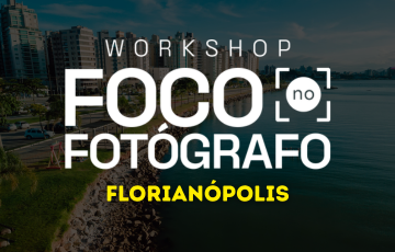Workshop Foco no Fotógrafo