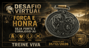 Força e Honra Desafio Virtual