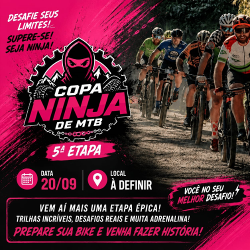 5ª Etapa da Copa Ninja de MTB 2026