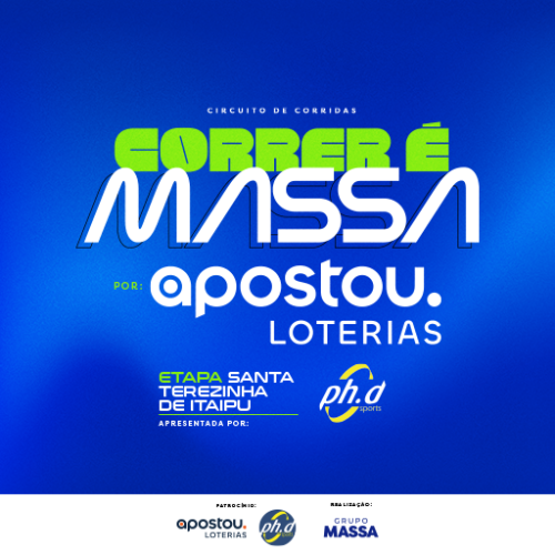 Circuito de Corridas – Correr É Massa Apostou Loterias – Etapa Santa Terezinha de Itaipu