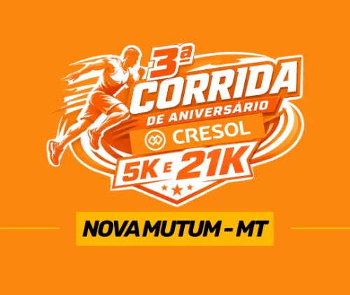 3ª Corrida de Aniversário da Cresol 2026: Inscrições e Percurso em Nova Mutum