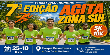 7º Agita Zona Sul – Corrida de Rua e Caminhada
