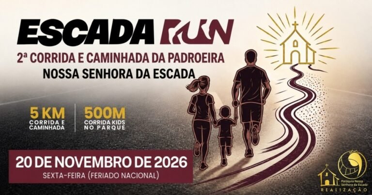 Escada Run – 2ª Corrida e Caminhada da Padroeira Nossa Senhora da Escada