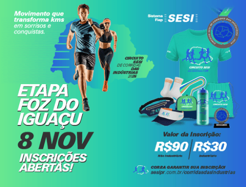 Circuito SESI de Corridas das Indústrias – Etapa Foz do Iguaçu