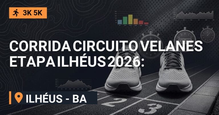Corrida Circuito Velanes Etapa Ilhéus 2026: Inscrições e Percurso em Ilhéus