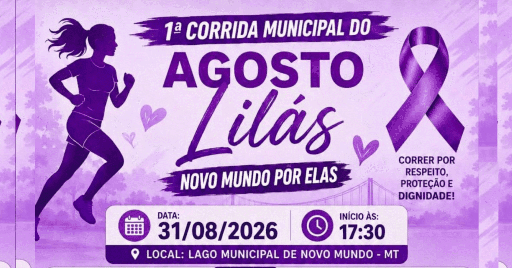 Corrida Municipal – Agosto Lilás: Inscrições em Novo Mundo