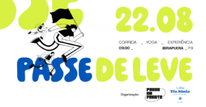 Passe de Leve com o #passenafrente: Corrida para Iniciantes + Aula de Yoga em São Paulo
