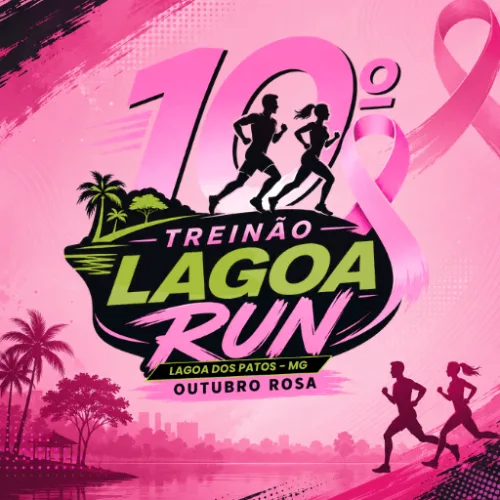10° Treinão Lagoa Run – Edição Outubro Rosa: Inscrições e Percurso em Lagoa dos Patos