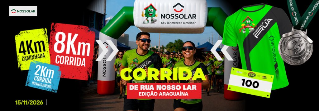 14ª Corrida de Rua Nosso Lar 2026: Inscrições e Percurso em Araguaína