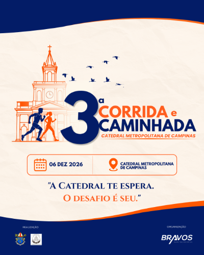 3ª Corrida Catedral Metropolitana de Campinas 2026: Inscrições e Percurso em Campinas