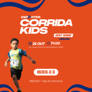 3ª Corrida Kids SEST Senat: Inscrições e Percurso em Uberaba