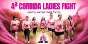 4ª Corrida Ladies Fight: Inscrições em São Paulo