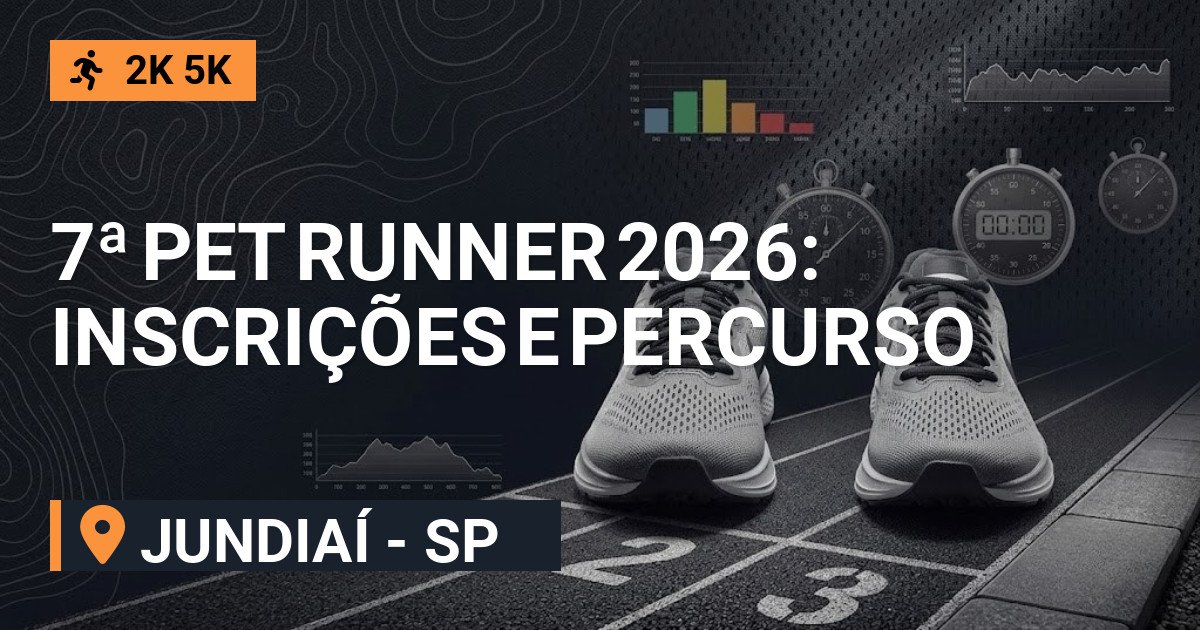 7ª Pet Runner 2026: Inscrições e Percurso em Jundiaí