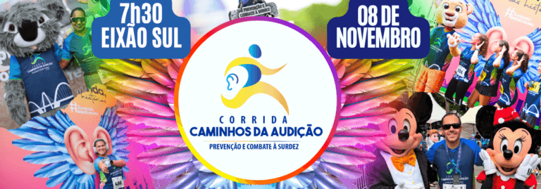 Corrida Caminhos da Audição 8ª Edição: Inscrições e Percurso em Brasília