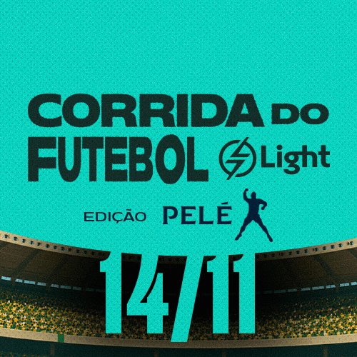Corrida do Futebol Light Edição PELÉ 2026: Inscrições e Percurso em Rio de Janeiro