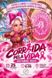 Corrida pela Vida – Mulheres Guerreiras 2026: Inscrições e Percurso em Ilhéus