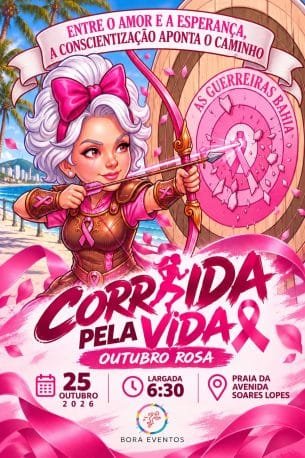 Corrida pela Vida – Mulheres Guerreiras 2026: Inscrições e Percurso em Ilhéus
