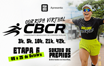 Corrida Virtual CBCR – Campeonato Brasileiro de Corrida Runlab Etapa 6: Inscrições em Palhoça