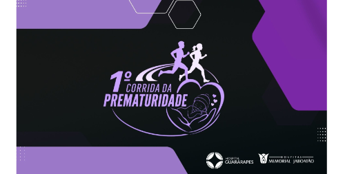 I Corrida da Prematuridade: Inscrições e Percurso em Jaboatão dos Guararapes