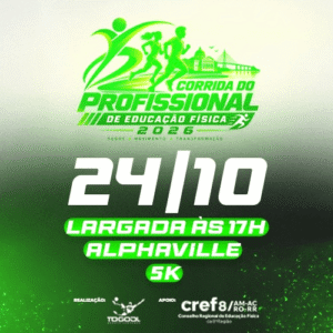 I Corrida do Profissional de Educação Física 2026: Inscrições e Percurso em Manaus