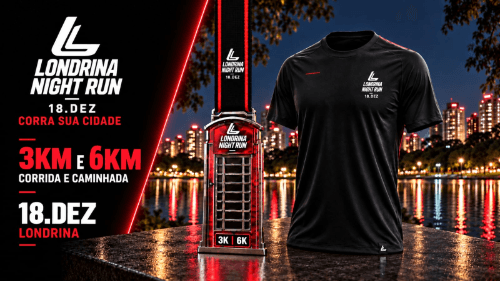 Londrina Night Run 2026: Inscrições e Percurso em Londrina
