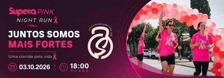 Supera Pink Night Run 2026: Inscrições e Percurso em Santo Antônio da Patrulha