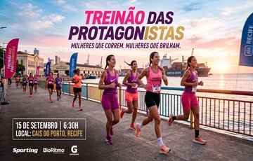 Treinão das Protagonistas 2026: Inscrições e Percurso em Recife