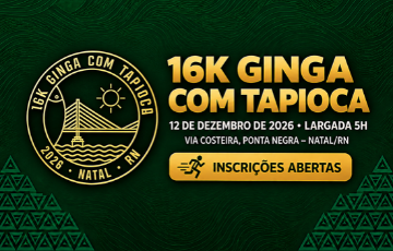16k Ginga com Tapioca 2026: Percurso e Confraternização em Natal