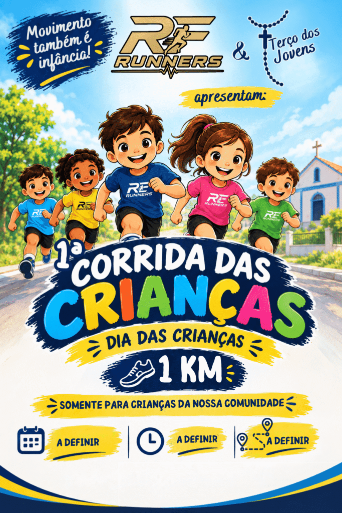 1ª Corrida das Crianças 2026: Inscrições em Bento Fernandes