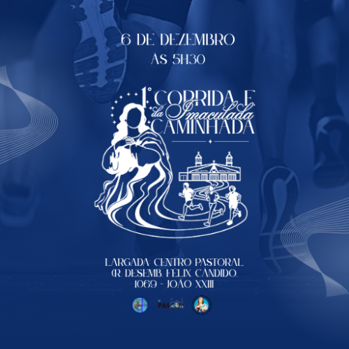 1ª Corrida e Caminhada da Imaculada 2026: Inscrições e Percurso em Fortaleza