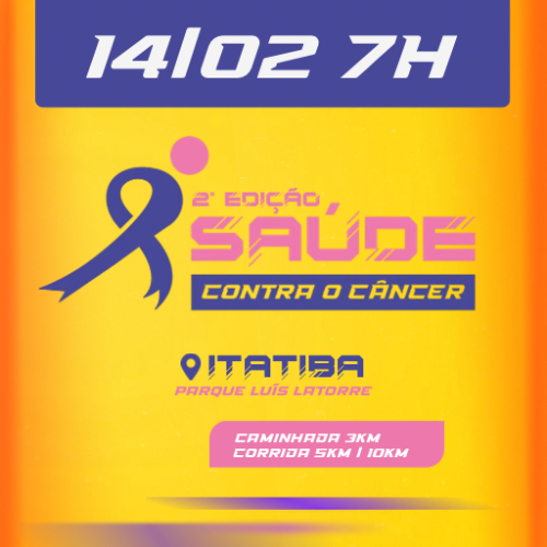 2ª Corrida Saúde contra o Câncer: Inscrições e Percurso em Itatiba