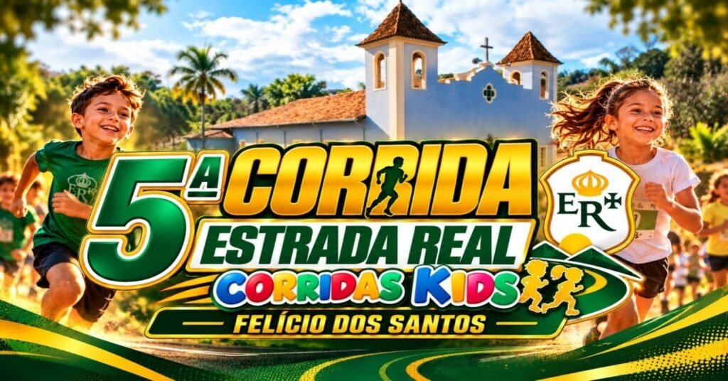 5ª Corrida Estrada Real Kids 2026: Inscrições e Percurso em Felício dos Santos