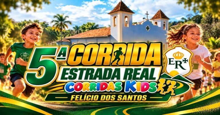 5ª Corrida Estrada Real Kids 2026: Inscrições e Percurso em Felício dos Santos
