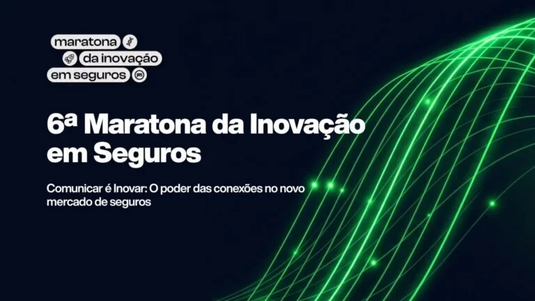 6ª Maratona da Inovação em Seguros 2026: Inscrições e Programação em Porto Alegre